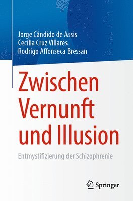 bokomslag Zwischen Vernunft und Illusion