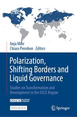 Polarization, Shifting Borders and Liquid Governance 1