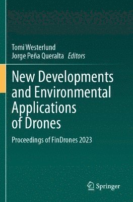 New Developments and Environmental Applications of Drones 1