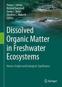 bokomslag Dissolved Organic Matter in Freshwater Ecosystems
