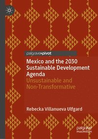 bokomslag Mexico and the 2030 Sustainable Development Agenda