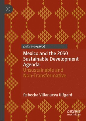 Mexico and the 2030 Sustainable Development Agenda 1