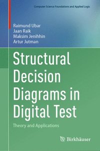 bokomslag Structural Decision Diagrams in Digital Test