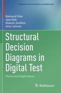 bokomslag Structural Decision Diagrams in Digital Test