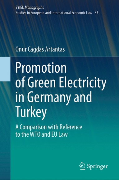 bokomslag Promotion of Green Electricity in Germany and Turkey