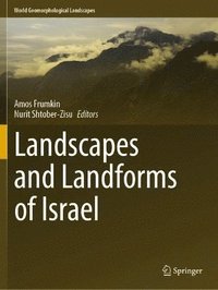bokomslag Landscapes and Landforms of Israel