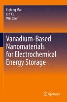 bokomslag Vanadium-Based Nanomaterials for Electrochemical Energy Storage