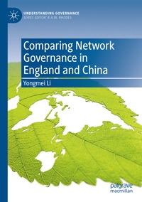 bokomslag Comparing Network Governance in England and China