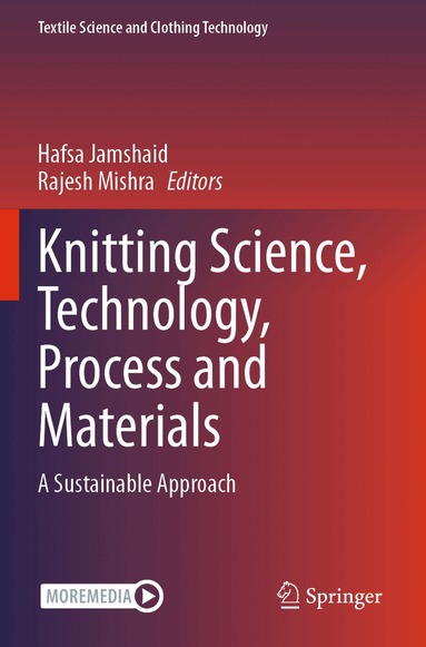 Hafsa Jamshaid, Rajesh Mishra - Knitting Science, Technology, Process and Materials, Häftad