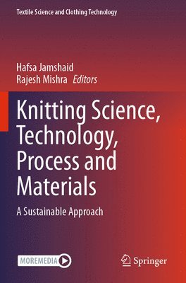 bokomslag Knitting Science, Technology, Process and Materials