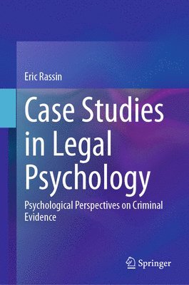 Eric Rassin - Case Studies in Legal Psychology, Inbunden