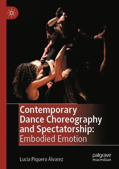 bokomslag Contemporary Dance Choreography and Spectatorship