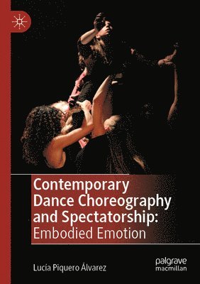 Contemporary Dance Choreography and Spectatorship 1