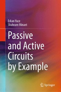 bokomslag Passive and Active Circuits by Example