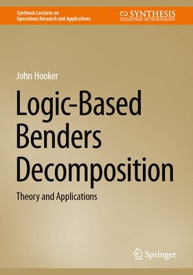 bokomslag Logic-Based Benders Decomposition