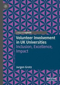 bokomslag Volunteer Involvement in UK Universities
