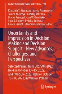 bokomslag Uncertainty and Imprecision in Decision Making and Decision Support - New Advances, Challenges, and Perspectives