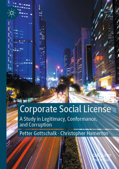 Petter Gottschalk, Christopher Hamerton - Corporate Social License, Häftad