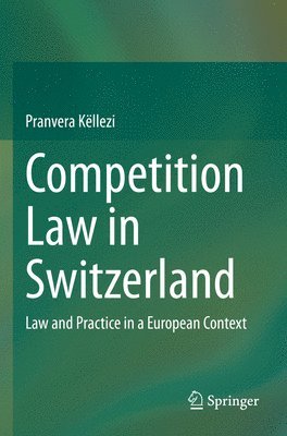 bokomslag Competition Law in Switzerland