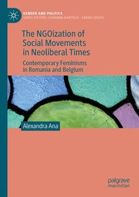 bokomslag NGOization of Social Movements in Neoliberal Times
