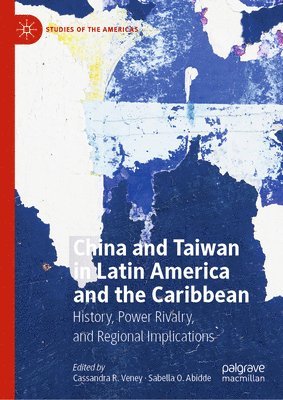 China and Taiwan in Latin America and the Caribbean 1
