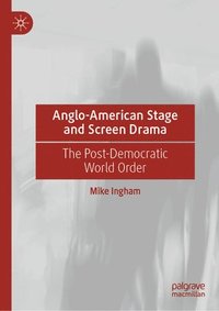 bokomslag Anglo-American Stage and Screen Drama