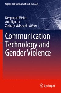 bokomslag Communication Technology and Gender Violence