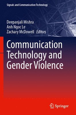 bokomslag Communication Technology and Gender Violence