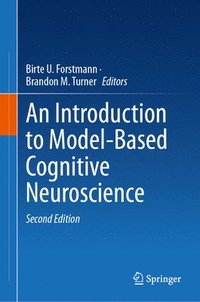 bokomslag An Introduction to Model-Based Cognitive Neuroscience