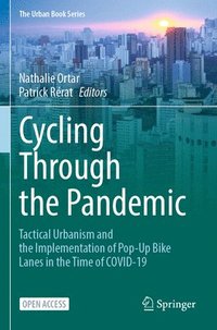 bokomslag Cycling Through the Pandemic