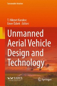 bokomslag Unmanned Aerial Vehicle Design and Technology