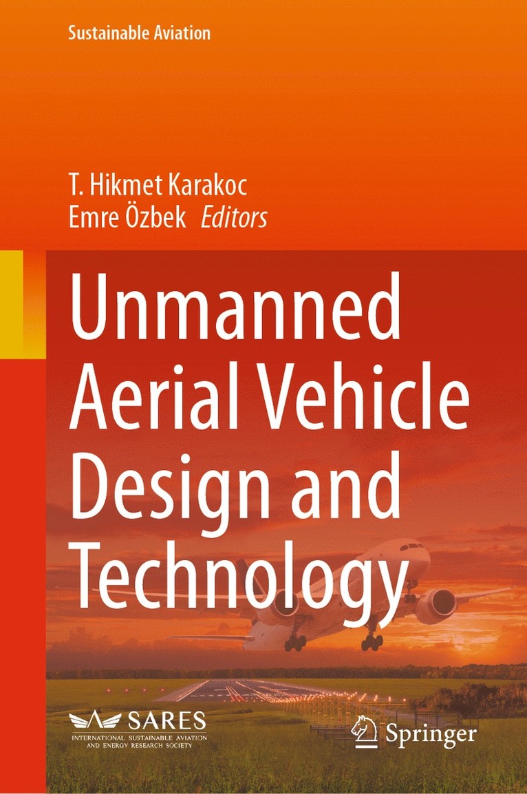 Unmanned Aerial Vehicle Design and Technology 1