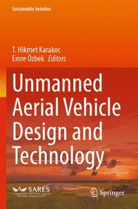 bokomslag Unmanned Aerial Vehicle Design and Technology