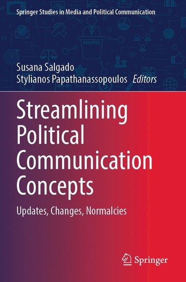 bokomslag Streamlining Political Communication Concepts