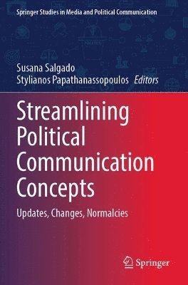 Susana Salgado, Stylianos Papathanassopoulos - Streamlining Political Communication Concepts, Häftad