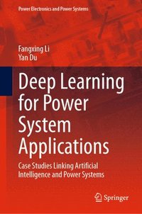 bokomslag Deep Learning for Power System Applications