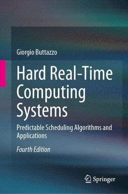 Hard Real-Time Computing Systems 1