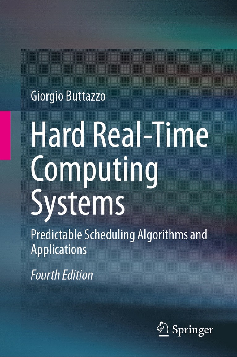 Giorgio Buttazzo - Hard Real-Time Computing Systems, Inbunden