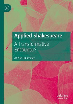 bokomslag Applied Shakespeare