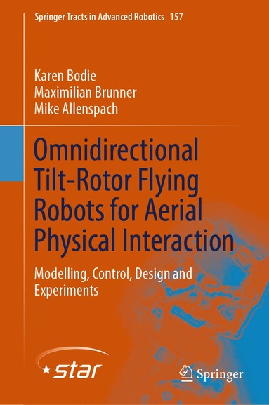 bokomslag Omnidirectional Tilt-Rotor Flying Robots for Aerial Physical Interaction