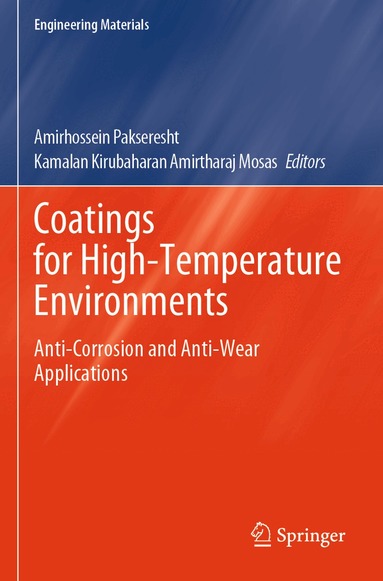 Amirhossein Pakseresht, Kamalan Kirubaharan Amirtharaj Mosas - Coatings for High-Temperature Environments, Häftad