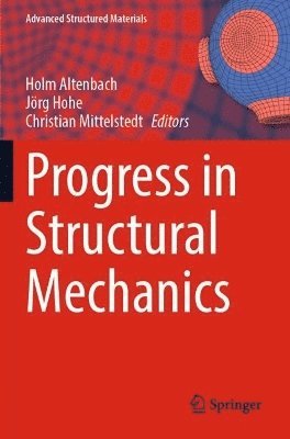 Progress in Structural Mechanics 1