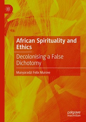 African Spirituality and Ethics 1