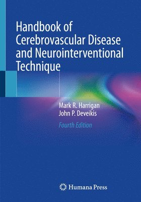 Handbook of Cerebrovascular Disease and Neurointerventional Technique 1
