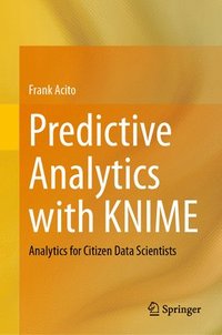 bokomslag Predictive Analytics with KNIME