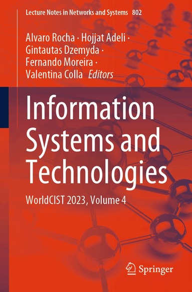 Alvaro Rocha, Hojjat Adeli, Gintautas Dzemyda, Fernando Moreira, Valentina Colla - Information Systems and Technologies, Häftad