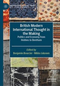 bokomslag British Modern International Thought in the Making