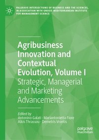 bokomslag Agribusiness Innovation and Contextual Evolution, Volume I