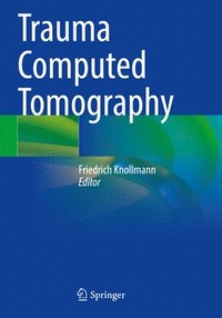 bokomslag Trauma Computed Tomography