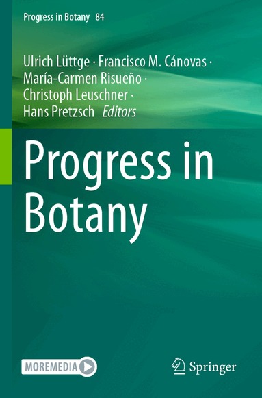 Ulrich Lüttge, Francisco M. Cánovas, María-Carmen Risueño, Christoph Leuschner, Hans Pretzsch - Progress in Botany Vol. 84, Häftad